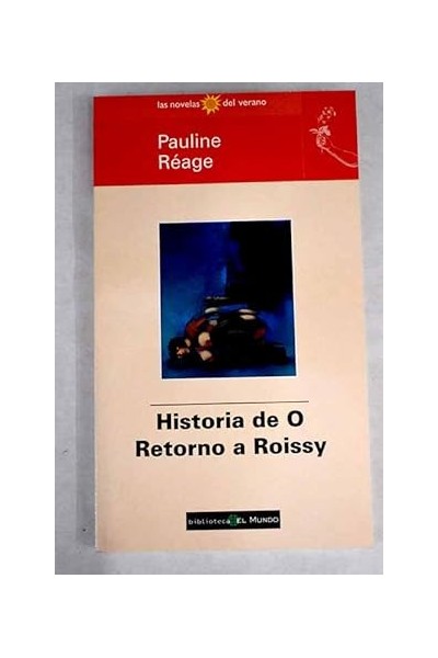 Historia de O Retorno a Roissy